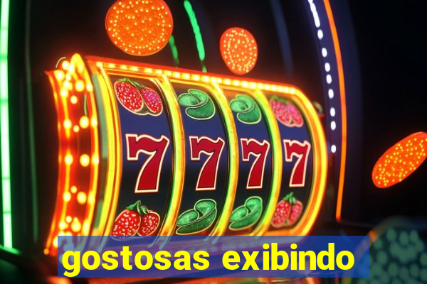 gostosas exibindo